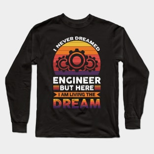 Marrying a super talented engineer Long Sleeve T-Shirt